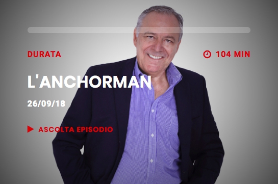 L'Anchorman - Radio Marte - puntata del 26 settembre 2018
