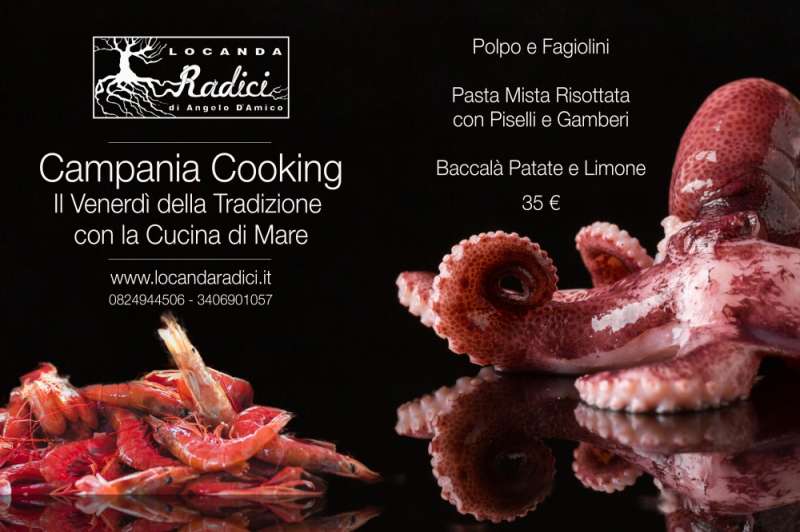 Campania Cooking - Il Venerdì della Tradizione con la Cucina di Mare