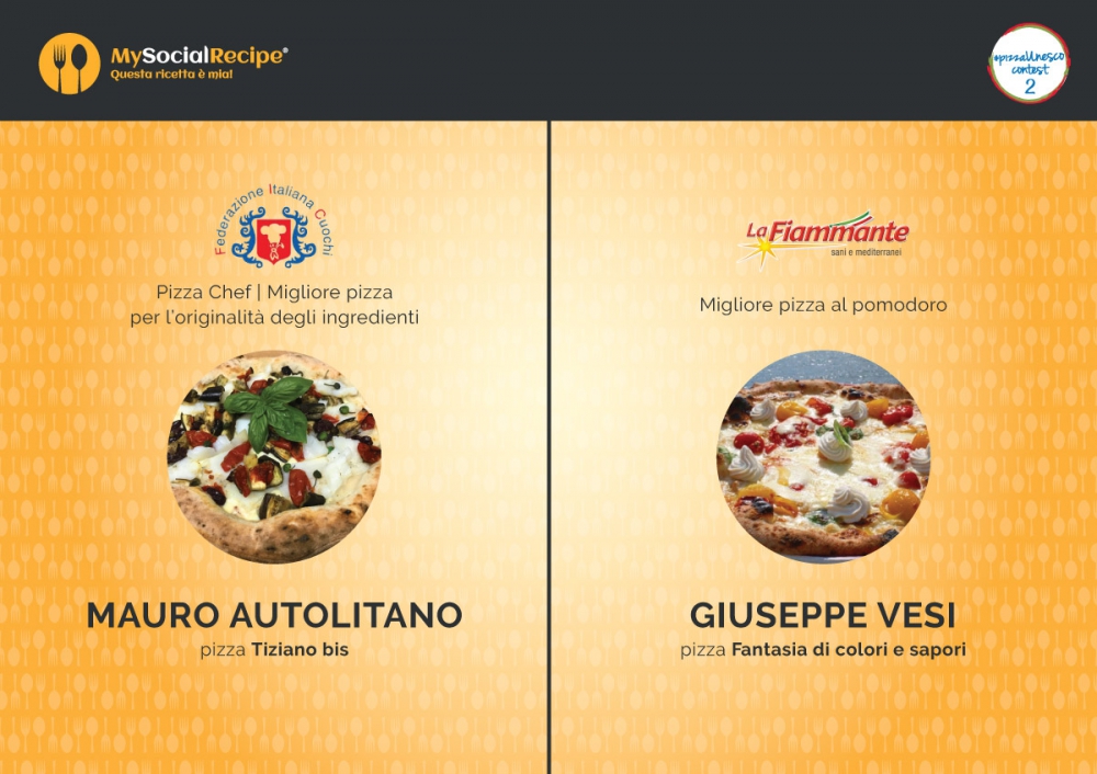 #pizzaUnesco contest: a Mauro Autolitano e Giuseppe Vesi le menzioni della FIC e de La Fiammante.  