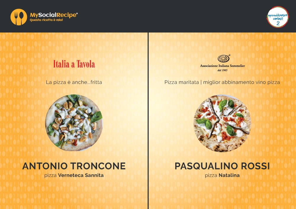 #PizzaUnesco 2017: a Pasqualino Rossi e Antonio Troncone le menzioni dell'AIS e Italia a Tavola