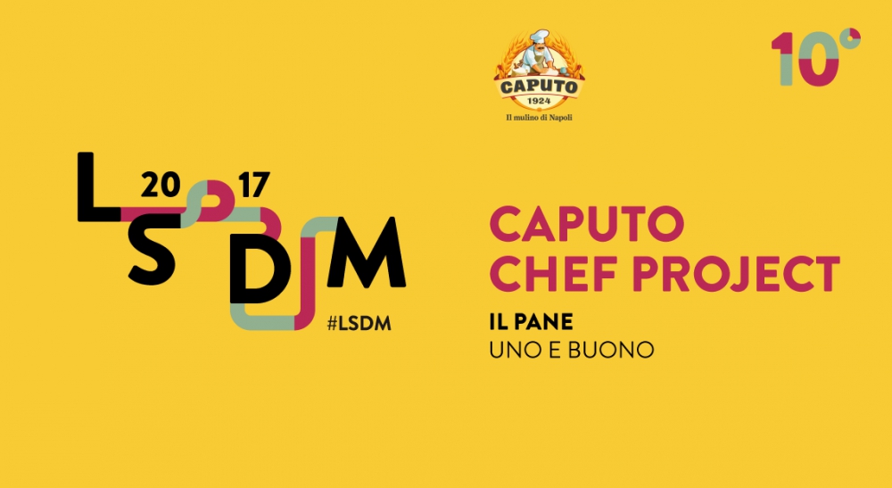 Al via 'LSDM Caputo Chef project', l'iniziativa di LSDM e Mulino Caputo, in collaborazione con Mysocialrecipe e Luciano Pignataro WineBlog 