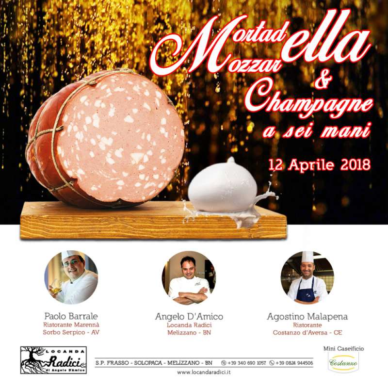 Mortadella, Mozzarella e Champagne - Cena a sei mani