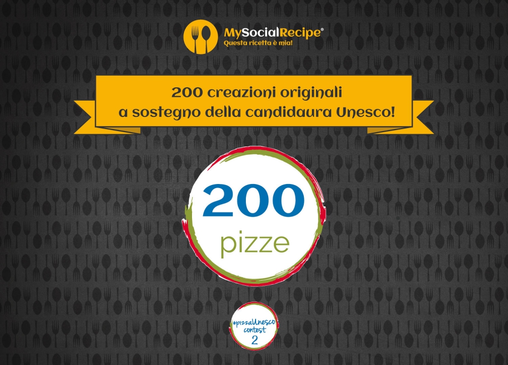 Il contest #pizzaUnesco raggiunge quota duecento.