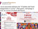 Al via la seconda edizione de “Il Salotto del Food-Protagoniste in cucina” | Recupero, reimpiego e riciclo: la cucina circolare del futuro